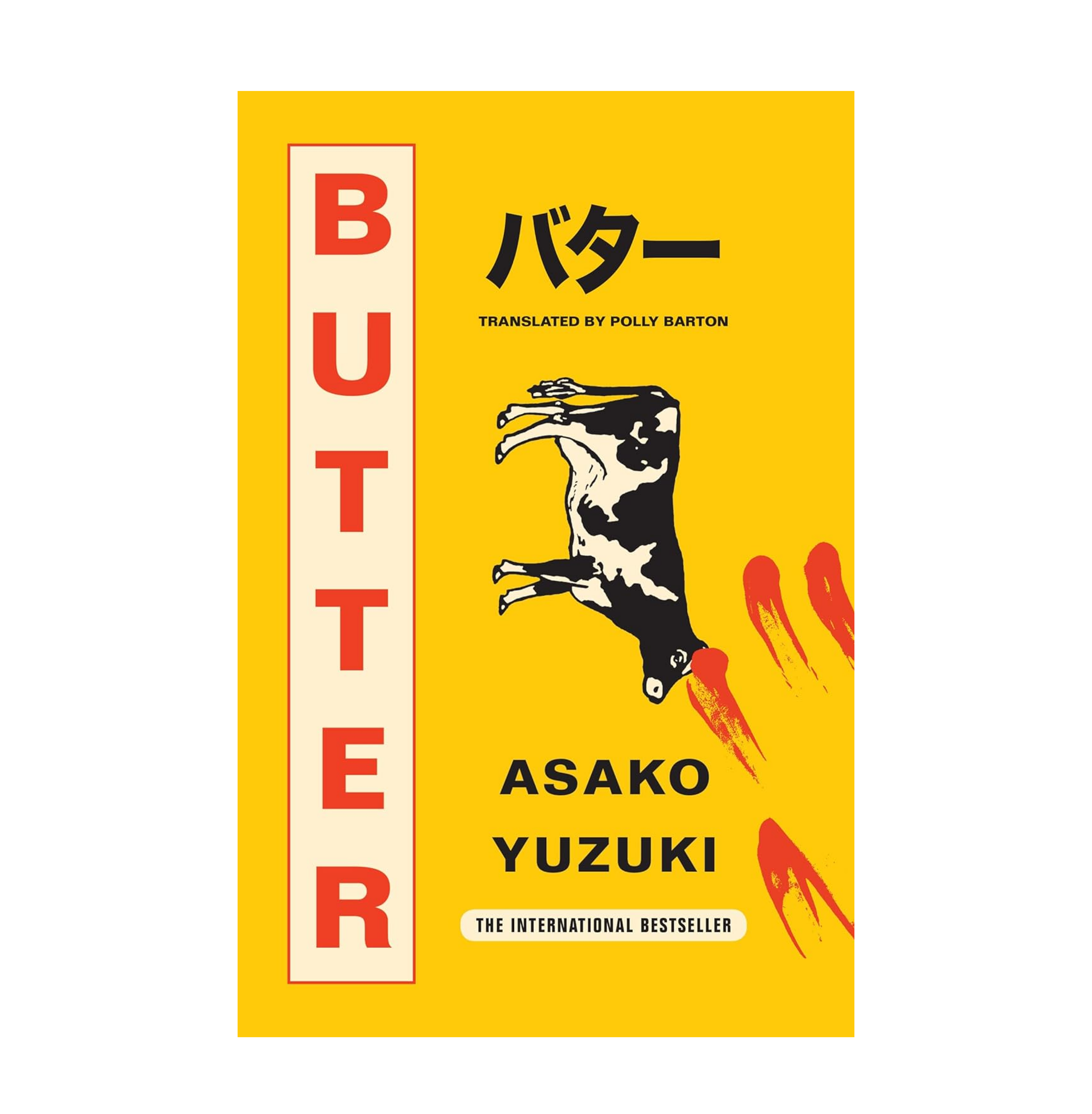 Butter: THE No. 1 SUNDAY TIMES BESTSELLING SENSATION