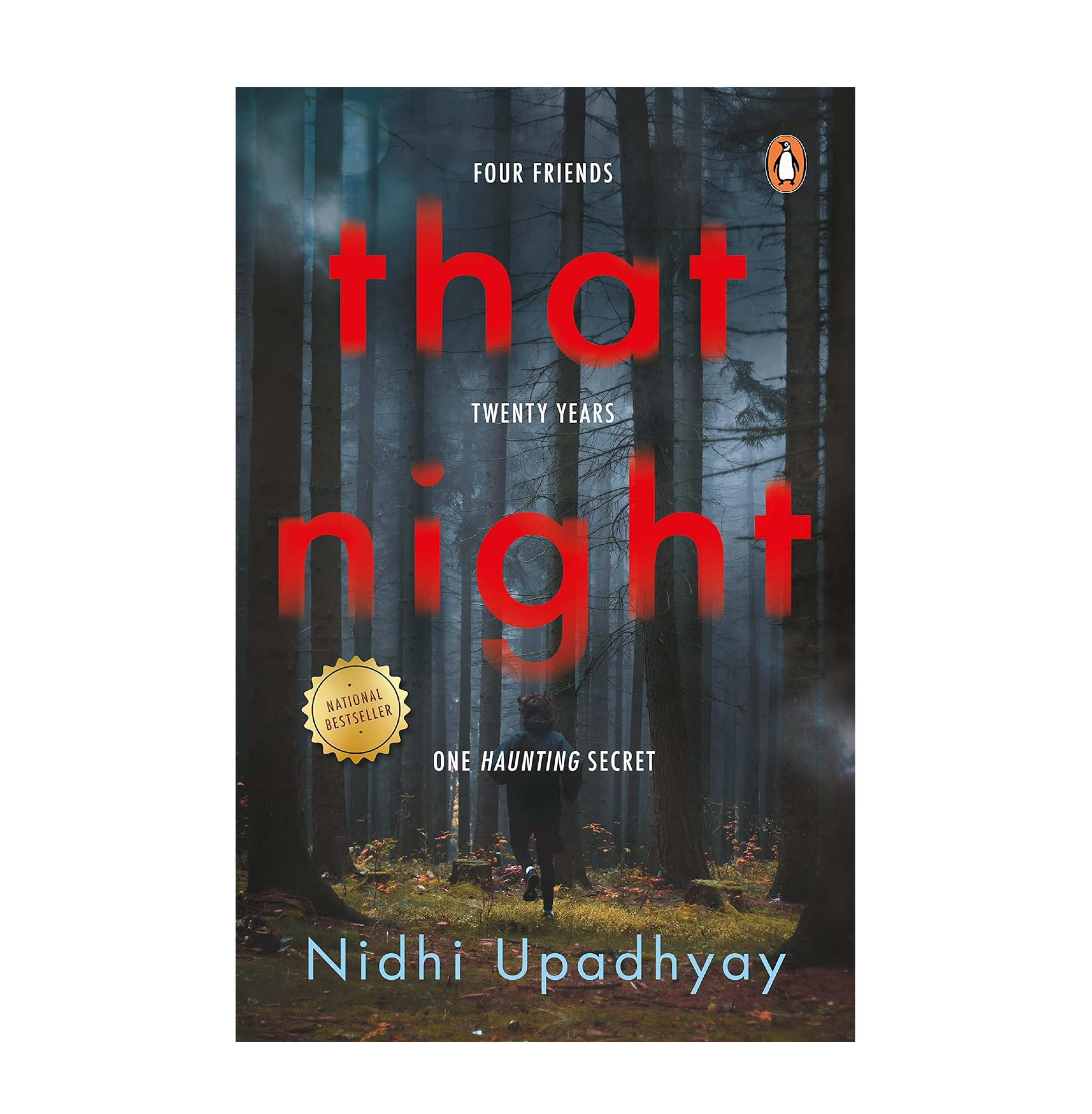 That Night: Four Friends. Twenty Years. One Haunting Secret. | A psychological thriller novel that revolves around haunting mysteries