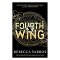 Fourth Wing: DISCOVER THE INSTANT SUNDAY TIMES AND NUMBER ONE GLOBAL BESTSELLING PHENOMENON!* (The Empyrean)