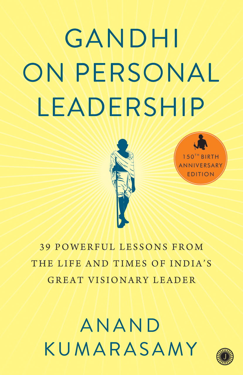 Gandhi On Personal Leadership