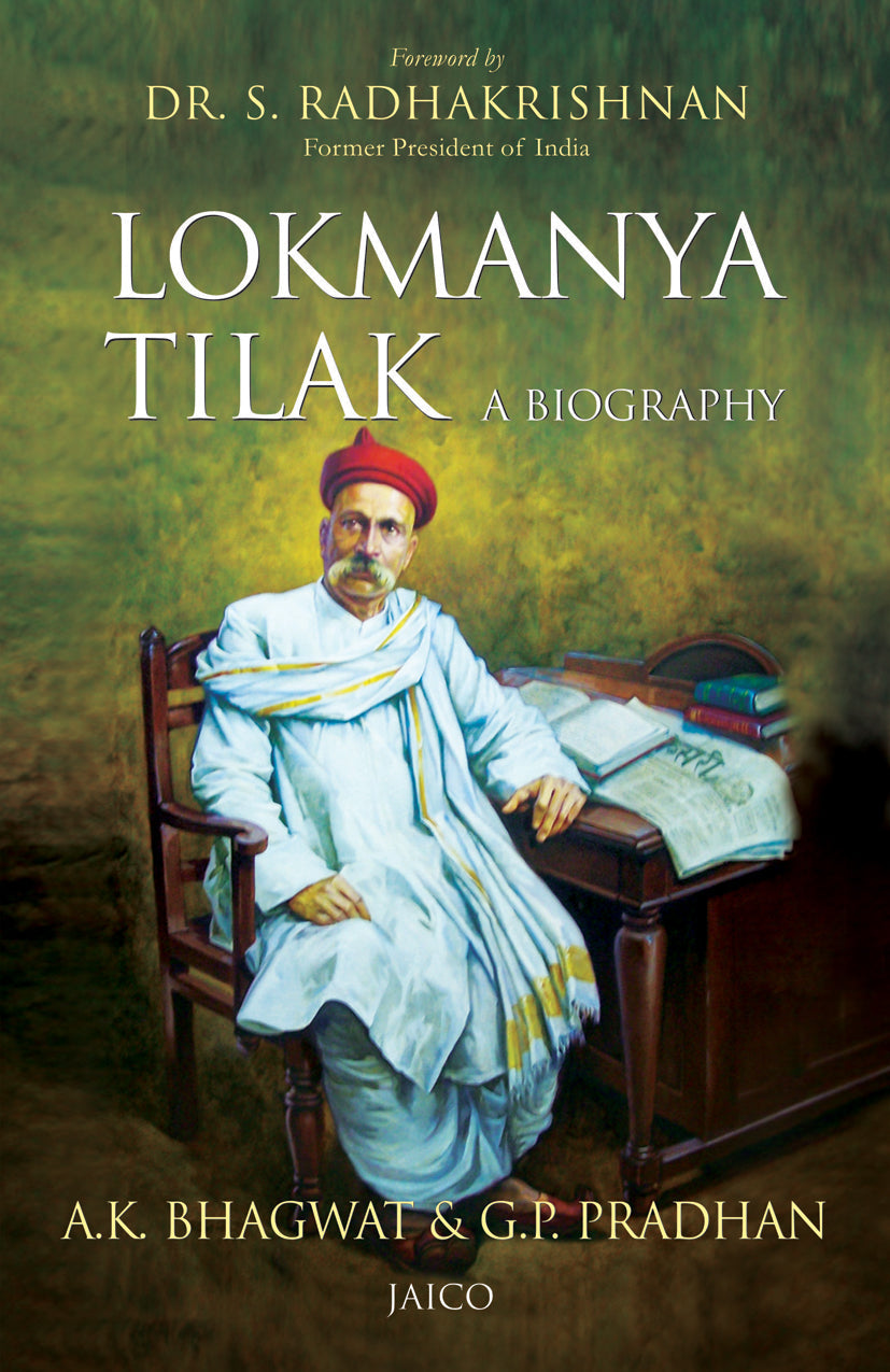Lokmanya Tilak – A Biography