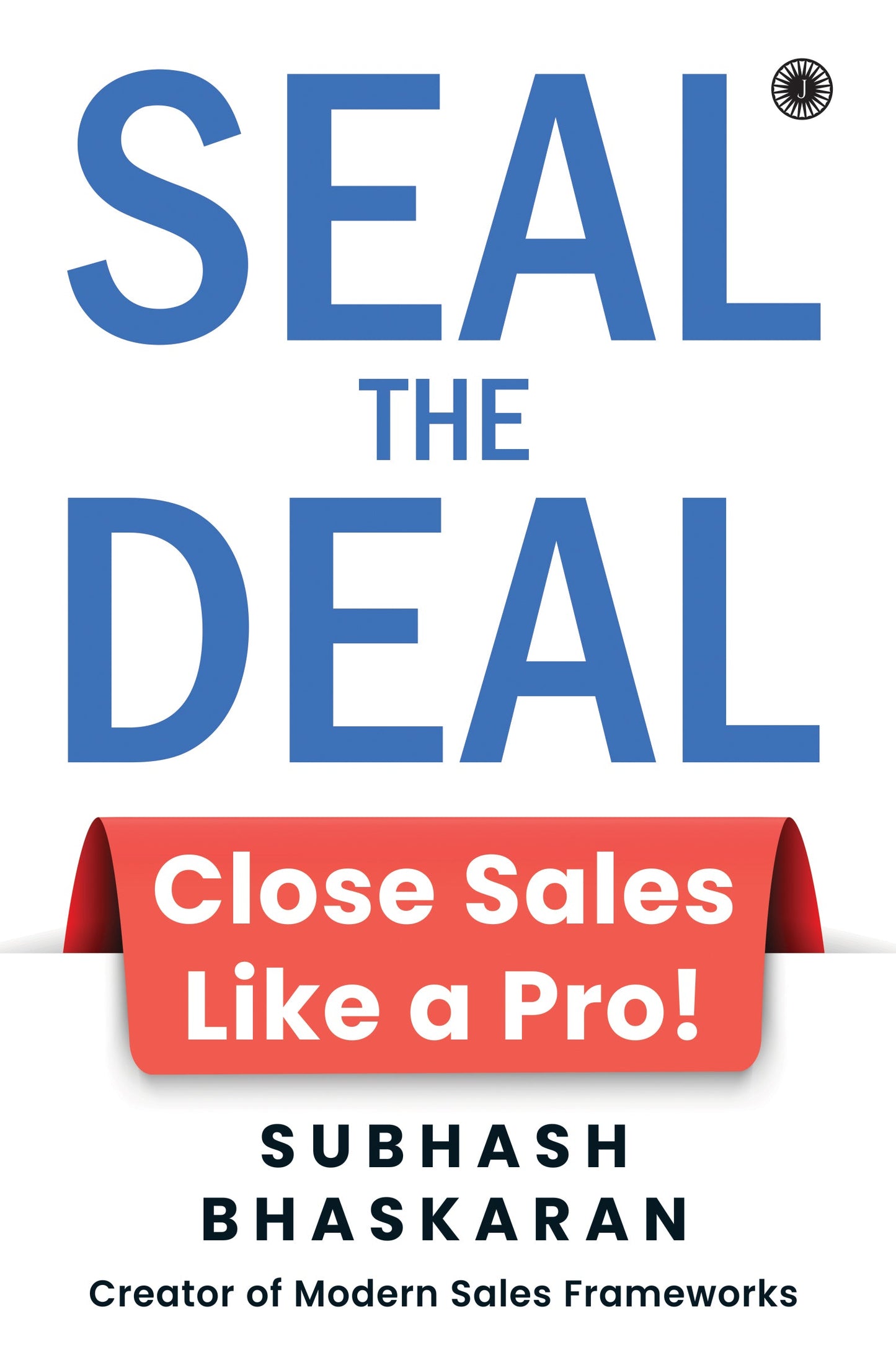 Seal the Deal: Close Sales Like a Pro!