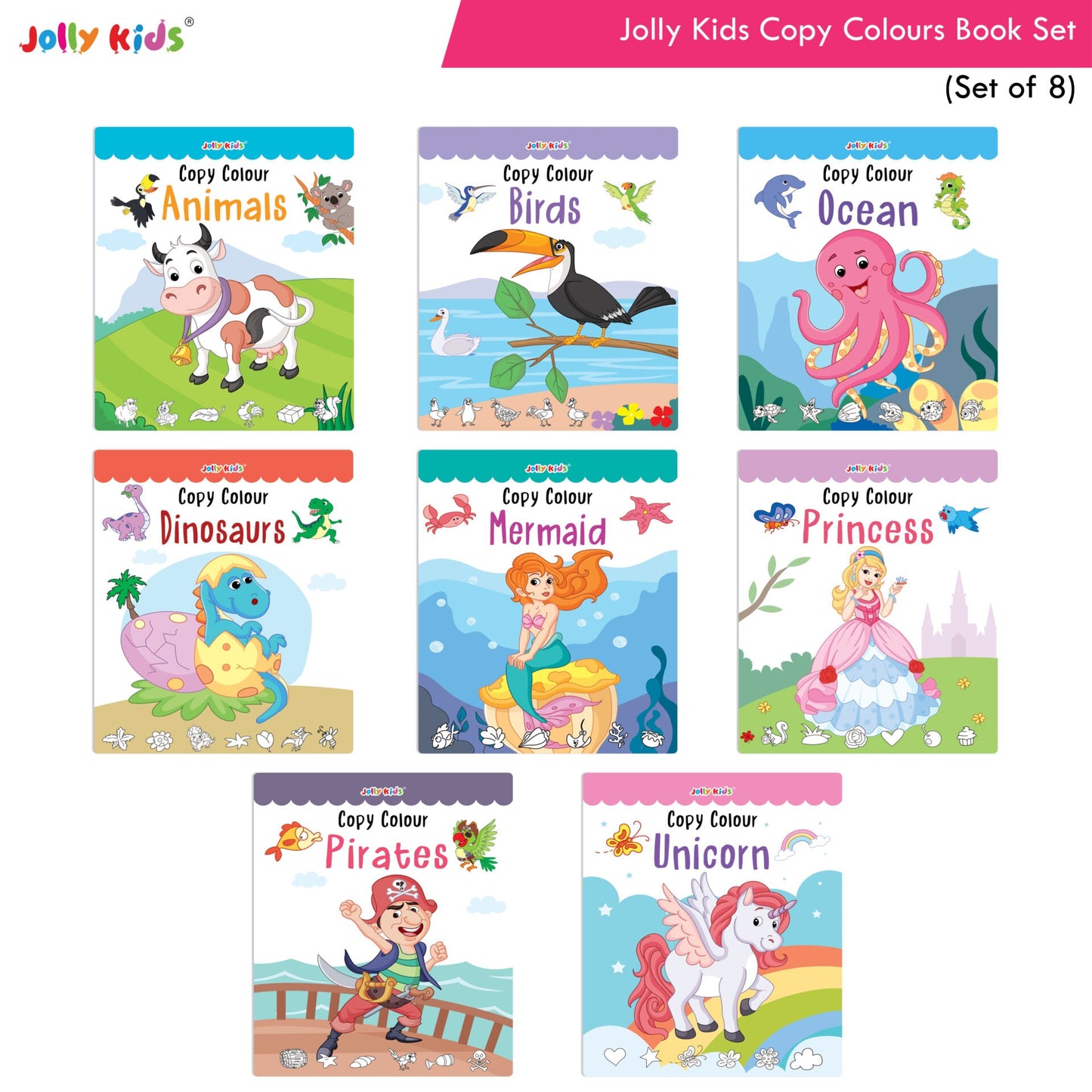 Jolly Kids Copy Colour Books Set of 8| Colouring Books: Animals, Flowers, Dinosaurs, Mermaid, Ocean, Pirates, Princess & Unicorn| Ages 3-10 years