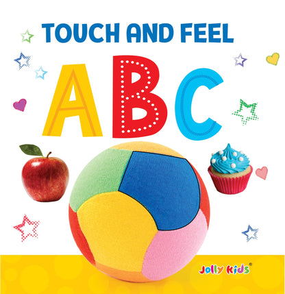 Jolly Kids Touch and Feel ABC Picture Book for Kids Ages 1-4 Years| Board Book|Alphabet Picture Book
