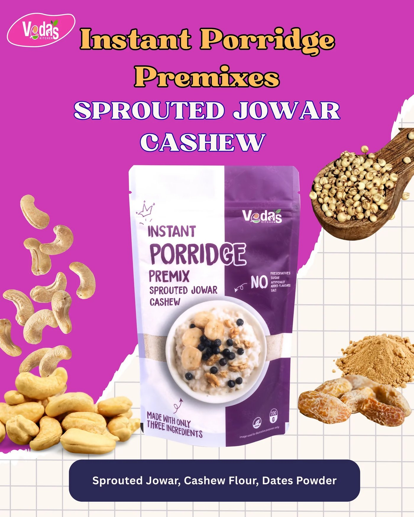Vedas Kitchen Sprouted Jowar Cashew Instant Porridge