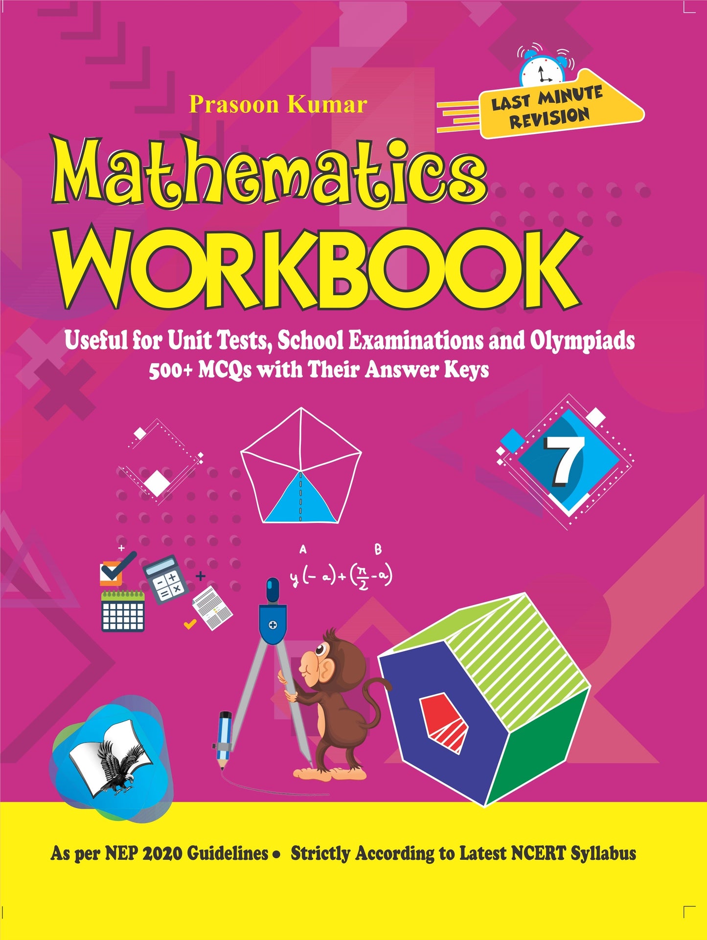 Mathematics Workbook Class 7 by Prasoon Kumar