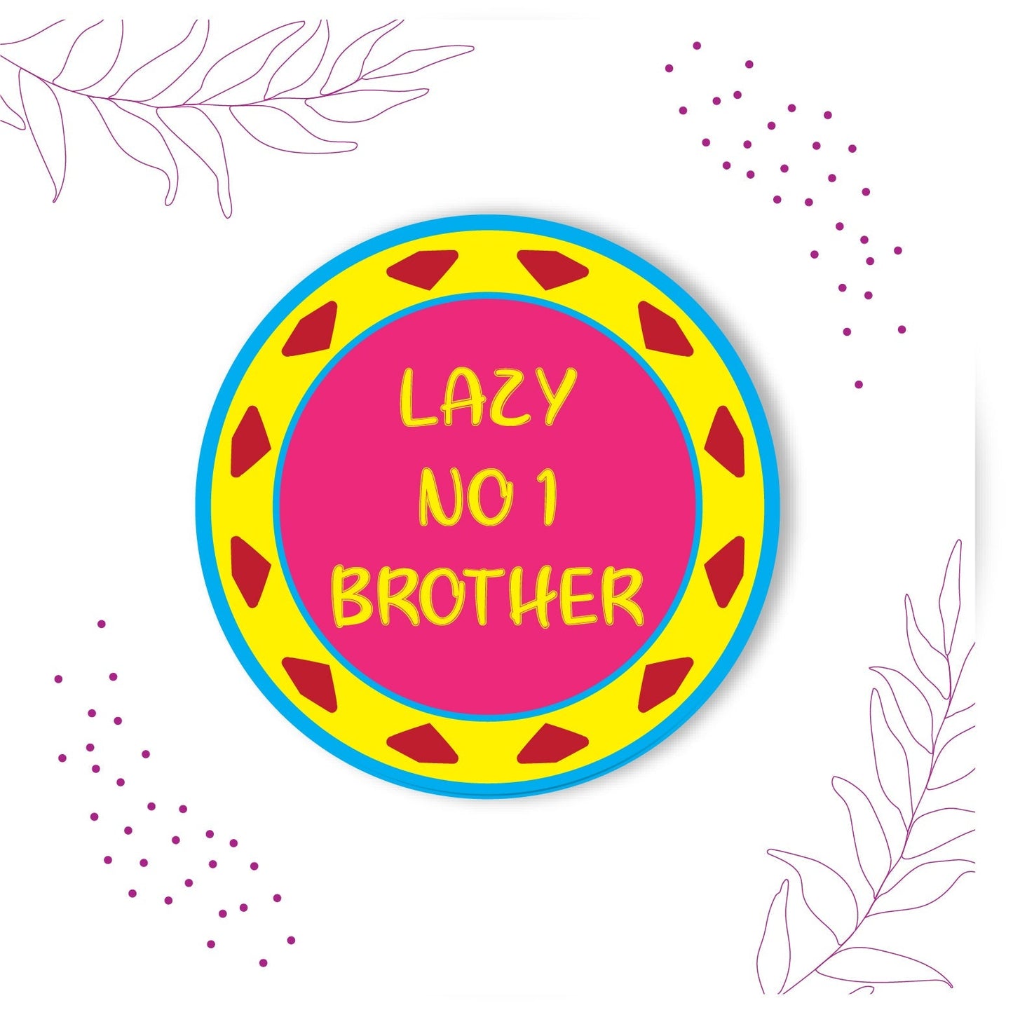 Indianvibez Lazy No 1 Brother Metal Rakhi with Fridge Magnet - Kids Rakhi