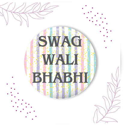 Indianvibez Swag Wali Bhabhi Metal Rakhi/Lumba with Fridge Magnet - Kids Rakhi