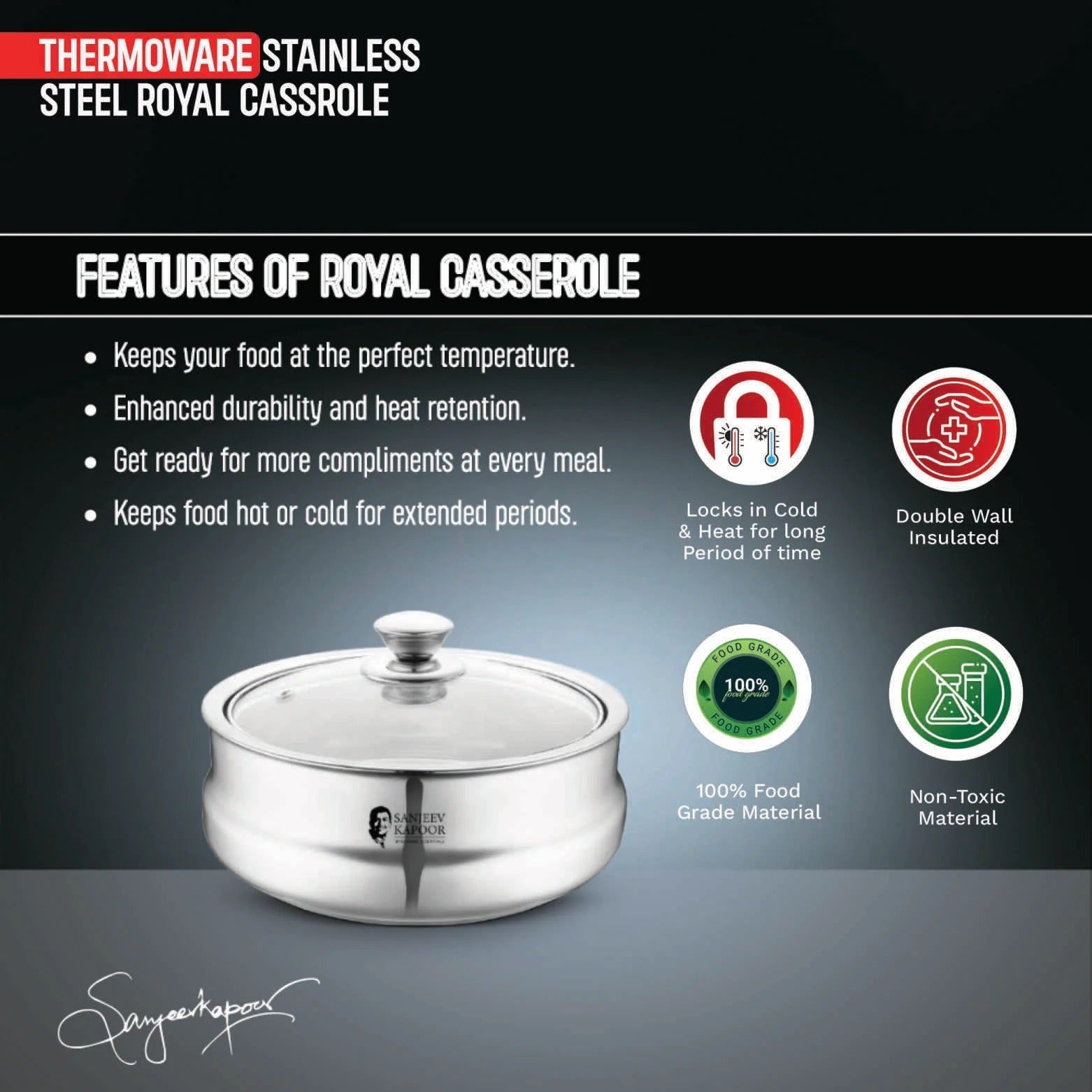 Sanjeev Kapoor by Classic Essentials Royal Casserole 1.2L