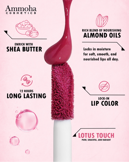 Ammoha Cosmetics Long-Lasting, Matte-Finished Lotus Touch Color Liquid Lipstick