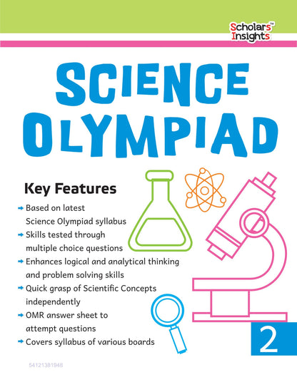 Scholars Insights Science Olympiad Grade 2| Science Practical Questions in MCQ format, QMR Sheet, Self Evaluation Sheet, Test Paper| Ages 7-8 Years