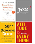 Don't Believe Everything You Think  + You 2 + Dopamine Detox book +  Attitude is Everything  :  (COMBO SET)