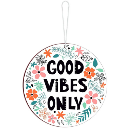 Blue Finch door hanging good vibes only wooden round name plate for home decor (8x8 inch)