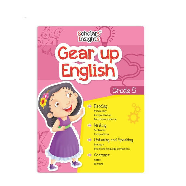 Scholars Insights Gear Up English Grade 5