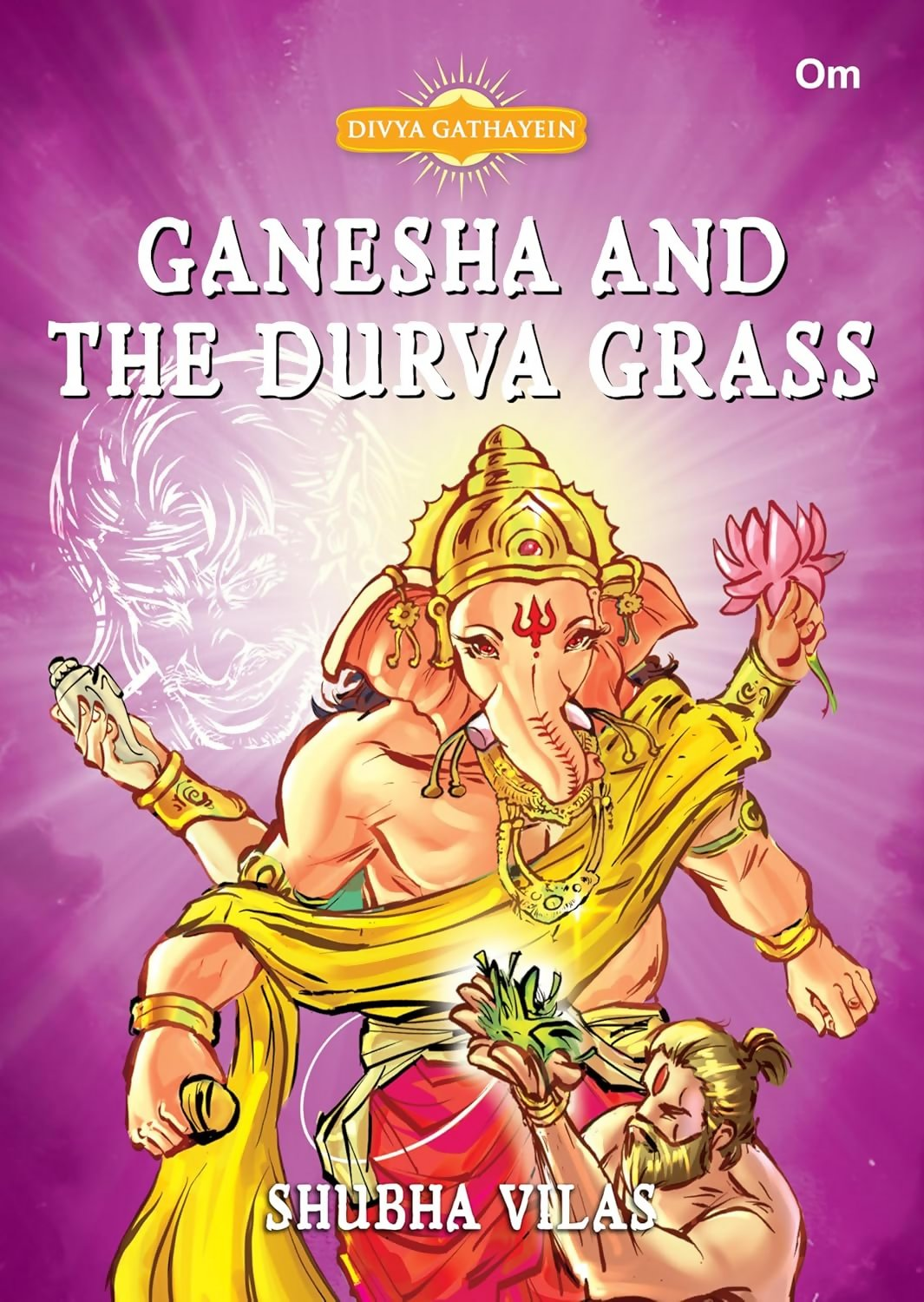 Divya Gathayein Comics God Ganesha And The Durva Grass - Om Books