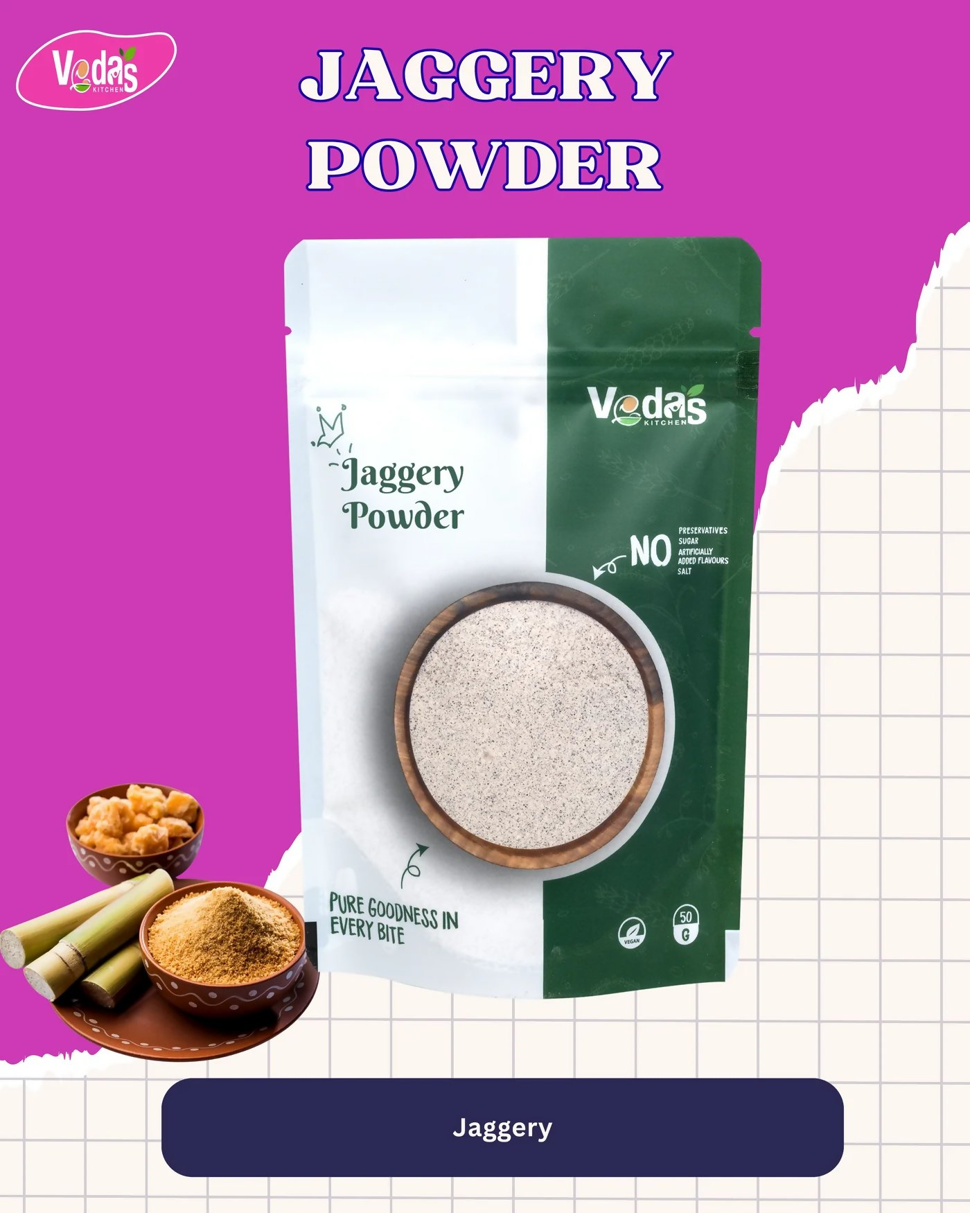 Vedas Kitchen Jaggery Powder