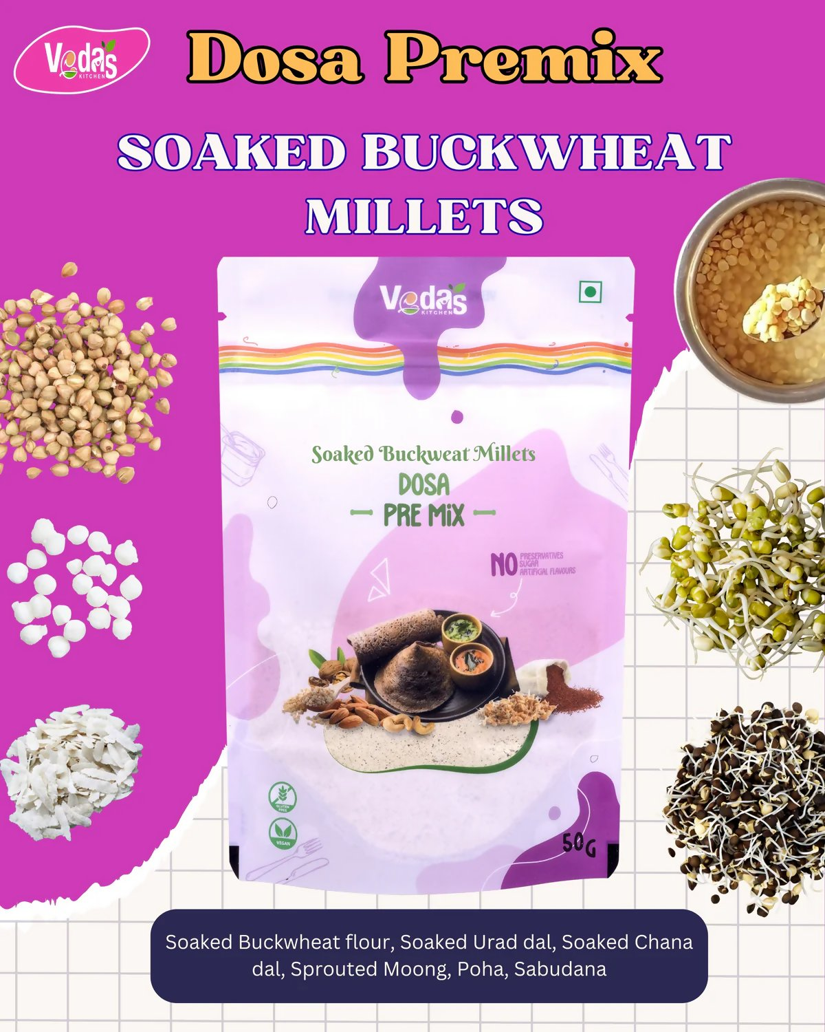 Vedas Kitchen Soaked Buckweat Millets Dosa Premix
