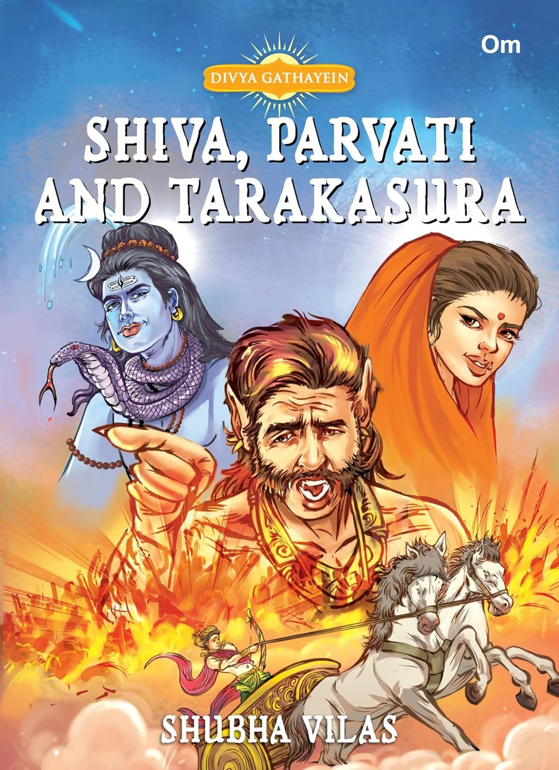 Divya Gathayein Comics God Shiva, Parvati And Tarakasura - Om Books