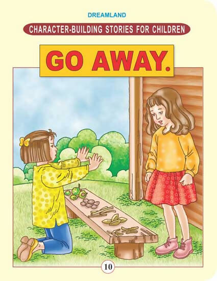 Dreamland Character Building - Go Away