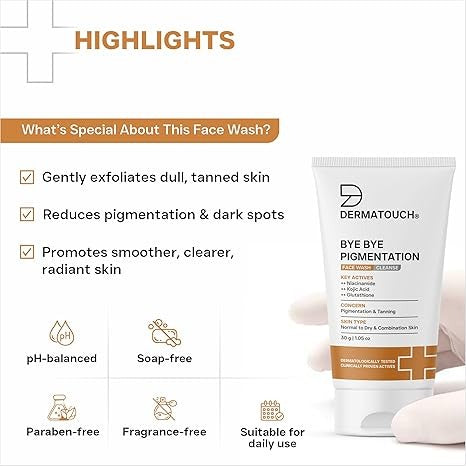 Dermatouch Bye Bye Pigmentation Face Wash - 30 gms