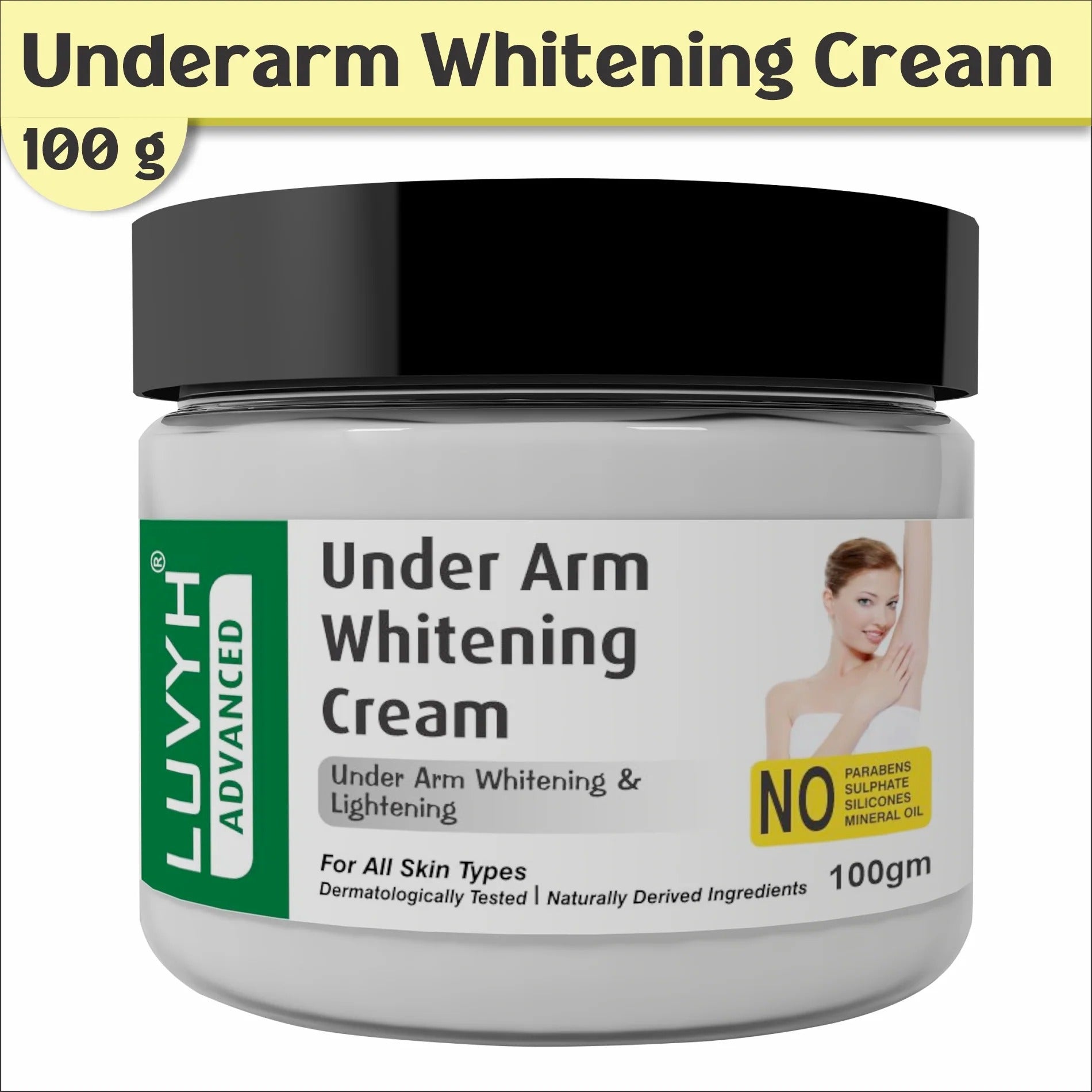 LuvYH Advanced Underarm Whitening Cream - 100g