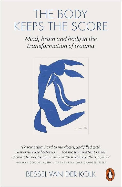 The Body Keeps the Score-  paperback