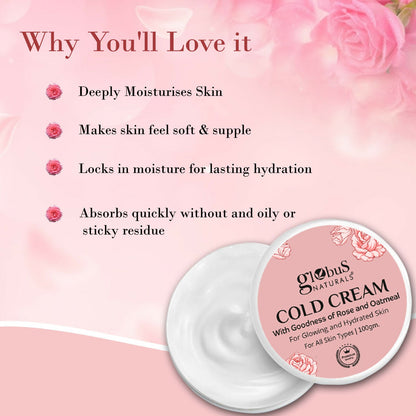 Globus Naturals Cold Cream with Goodness of Rose & Oatmeal For Glowing and Hydrated Skin, All Skin Types