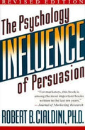 Influence: The Psychology Of Persuasion (Paperback) - Robert Cialdini Book