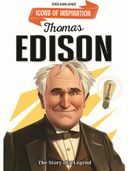 Dreamland Publications Thomas Edison Icons of Inspiration Illustrated Biography For Kids