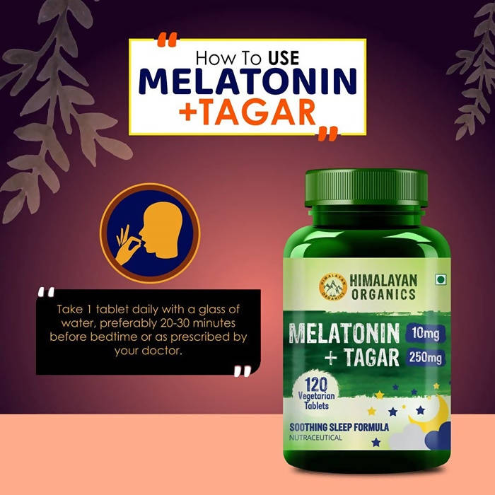 Himalayan Organics Melatonin 10 mg + Tagar - 120 Tablets