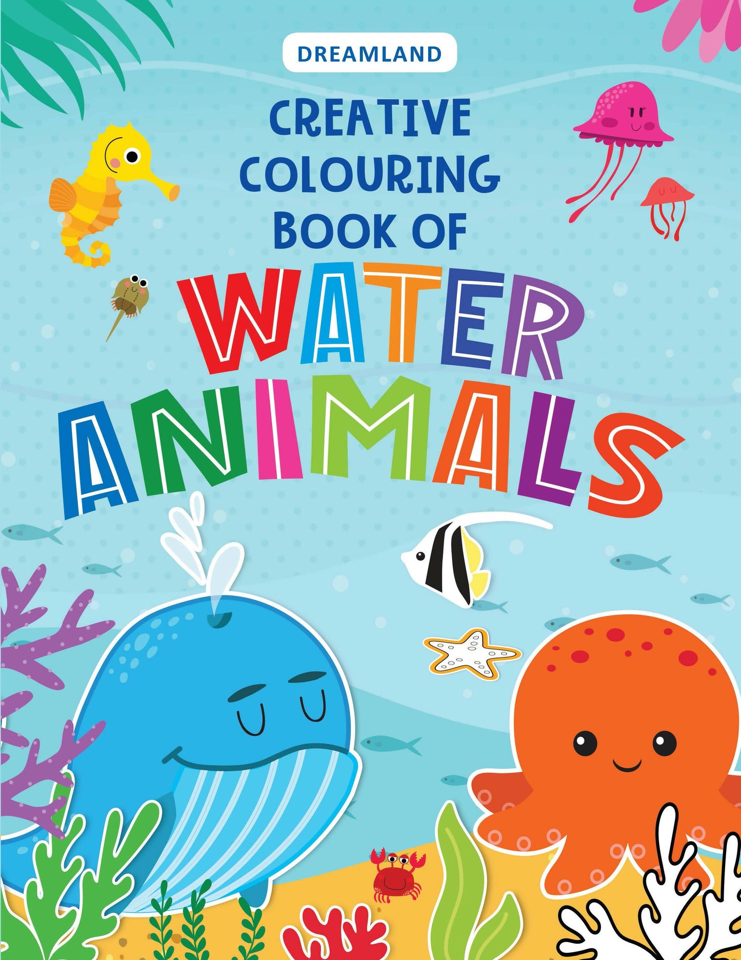 Dreamland Creative Colouring Book - Water Animals