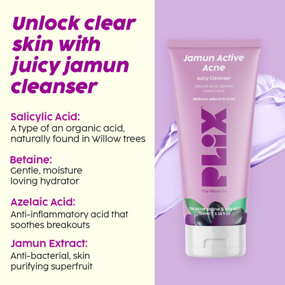 PLIX The Plant Fix Jamun Active Acne Regime With Cleanser, Body Wash & Moisturizer