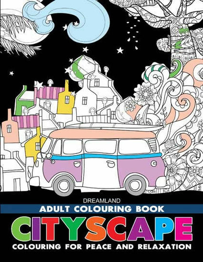 Dreamland Cityscape- Colouring Book for Adults