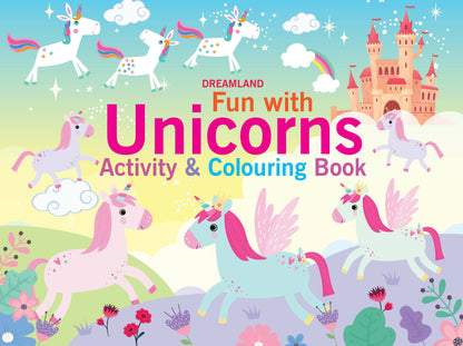 Dreamland Fun with Unicorns Activity & Colouring : Children Interactive & Activity Book