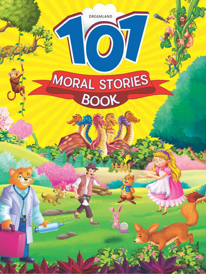 Dreamland 101 Moral Stories : Children Story book/ Traditional Stories/Early Learning Book